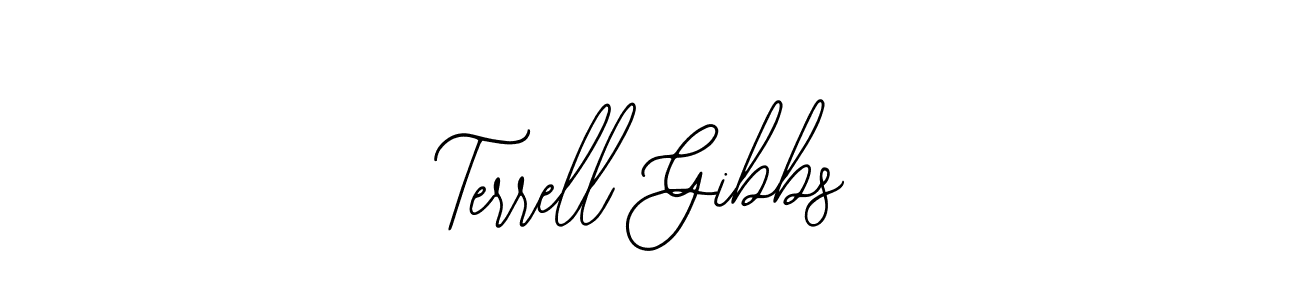 Terrell Gibbs stylish signature style. Best Handwritten Sign (Bearetta-2O07w) for my name. Handwritten Signature Collection Ideas for my name Terrell Gibbs. Terrell Gibbs signature style 12 images and pictures png