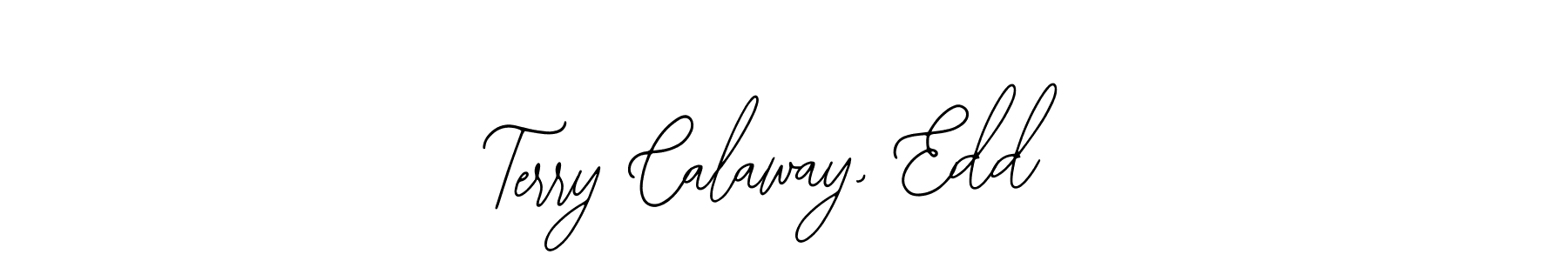 See photos of Terry Calaway, Edd official signature by Spectra . Check more albums & portfolios. Read reviews & check more about Bearetta-2O07w font. Terry Calaway, Edd signature style 12 images and pictures png