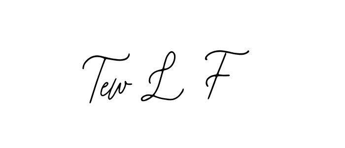 How to make Tew L F signature? Bearetta-2O07w is a professional autograph style. Create handwritten signature for Tew L F name. Tew L F signature style 12 images and pictures png