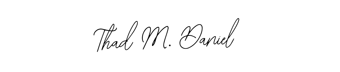 It looks lik you need a new signature style for name Thad M. Daniel. Design unique handwritten (Bearetta-2O07w) signature with our free signature maker in just a few clicks. Thad M. Daniel signature style 12 images and pictures png