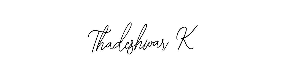 Create a beautiful signature design for name Thadeshwar K. With this signature (Bearetta-2O07w) fonts, you can make a handwritten signature for free. Thadeshwar K signature style 12 images and pictures png