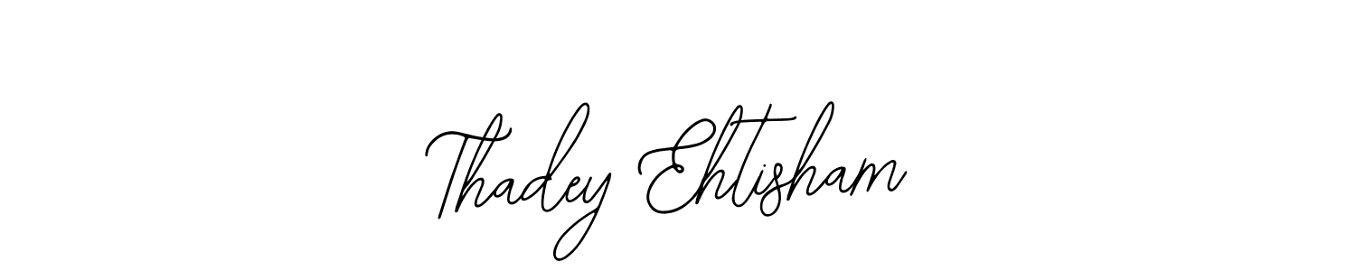 if you are searching for the best signature style for your name Thadey Ehtisham. so please give up your signature search. here we have designed multiple signature styles  using Bearetta-2O07w. Thadey Ehtisham signature style 12 images and pictures png