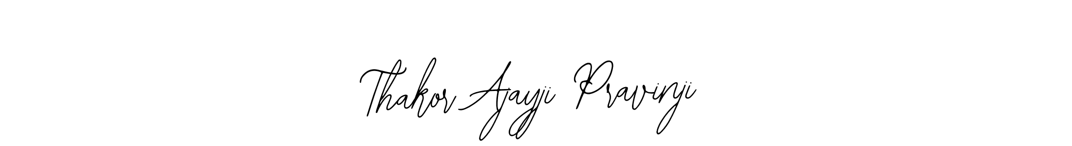 How to make Thakor Ajayji Pravinji name signature. Use Bearetta-2O07w style for creating short signs online. This is the latest handwritten sign. Thakor Ajayji Pravinji signature style 12 images and pictures png