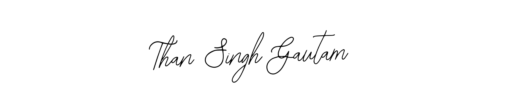 It looks lik you need a new signature style for name Than Singh Gautam. Design unique handwritten (Bearetta-2O07w) signature with our free signature maker in just a few clicks. Than Singh Gautam signature style 12 images and pictures png
