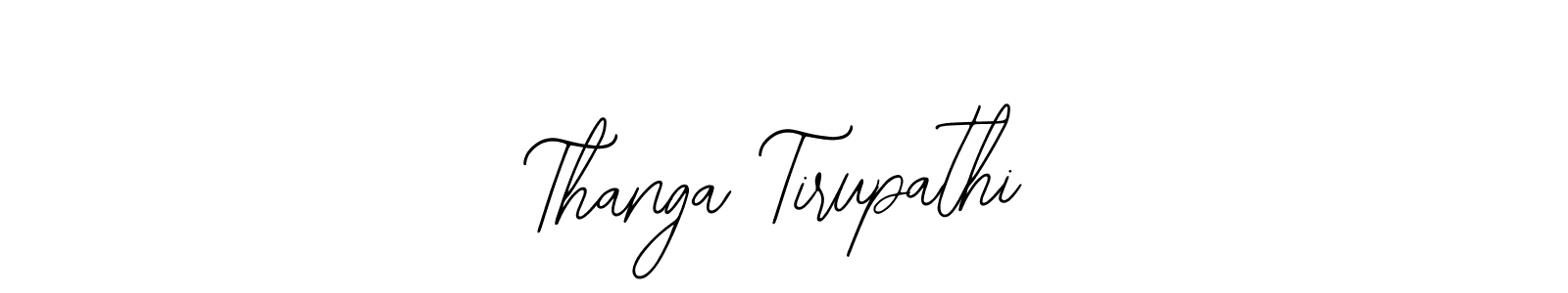 if you are searching for the best signature style for your name Thanga Tirupathi. so please give up your signature search. here we have designed multiple signature styles  using Bearetta-2O07w. Thanga Tirupathi signature style 12 images and pictures png
