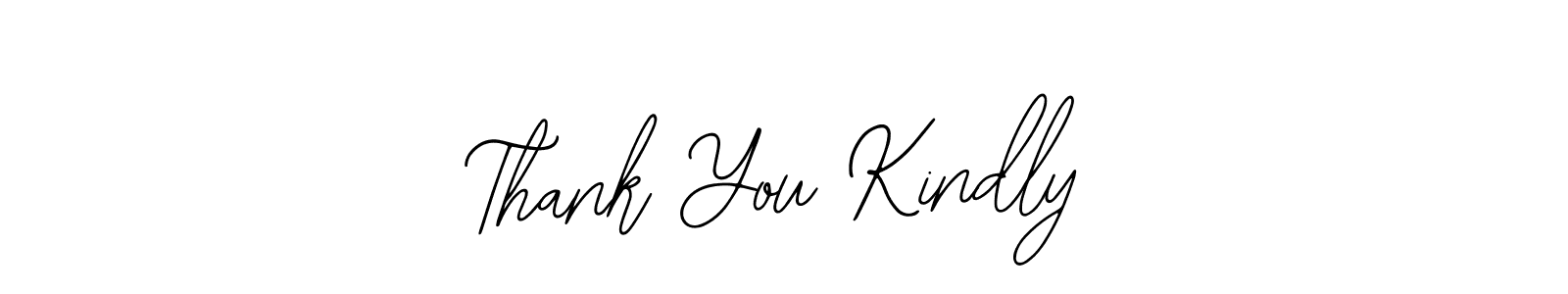 See photos of Thank You Kindly official signature by Spectra . Check more albums & portfolios. Read reviews & check more about Bearetta-2O07w font. Thank You Kindly signature style 12 images and pictures png