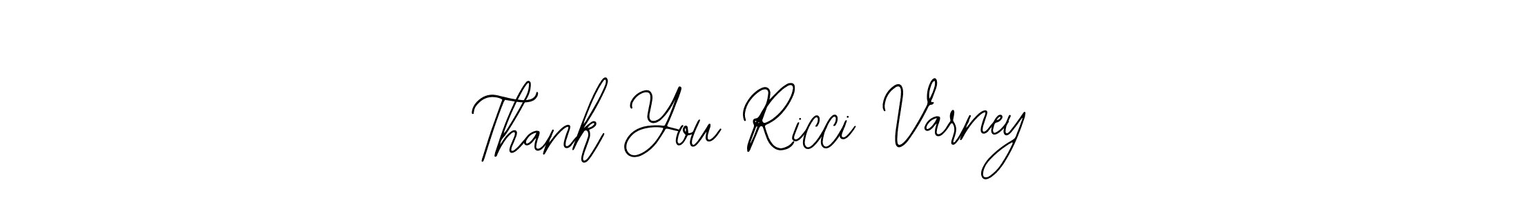 Use a signature maker to create a handwritten signature online. With this signature software, you can design (Bearetta-2O07w) your own signature for name Thank You Ricci Varney. Thank You Ricci Varney signature style 12 images and pictures png