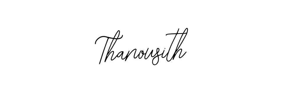 Make a beautiful signature design for name Thanousith. With this signature (Bearetta-2O07w) style, you can create a handwritten signature for free. Thanousith signature style 12 images and pictures png