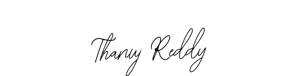 How to make Thanuj Reddy signature? Bearetta-2O07w is a professional autograph style. Create handwritten signature for Thanuj Reddy name. Thanuj Reddy signature style 12 images and pictures png