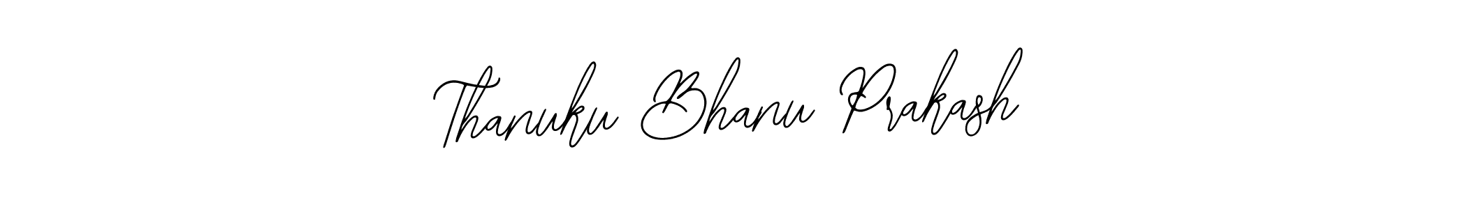 Design your own signature with our free online signature maker. With this signature software, you can create a handwritten (Bearetta-2O07w) signature for name Thanuku Bhanu Prakash. Thanuku Bhanu Prakash signature style 12 images and pictures png