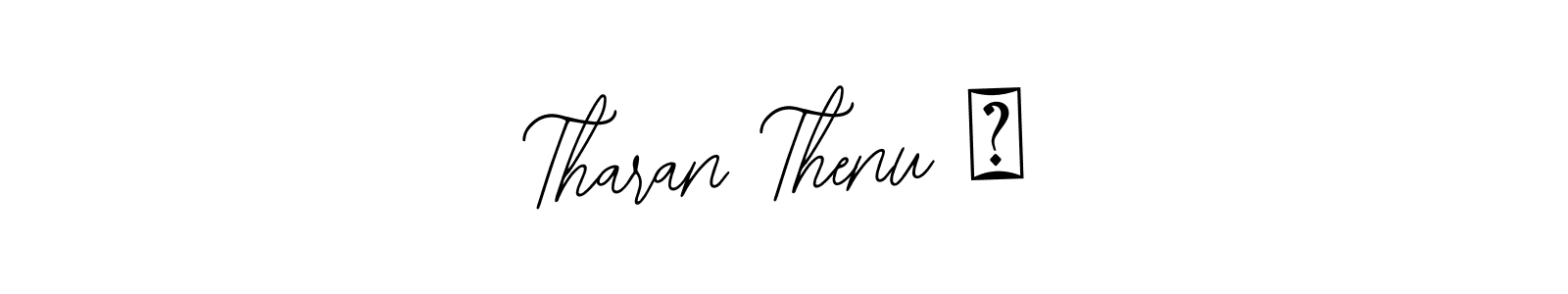 You can use this online signature creator to create a handwritten signature for the name Tharan Thenu ❤. This is the best online autograph maker. Tharan Thenu ❤ signature style 12 images and pictures png