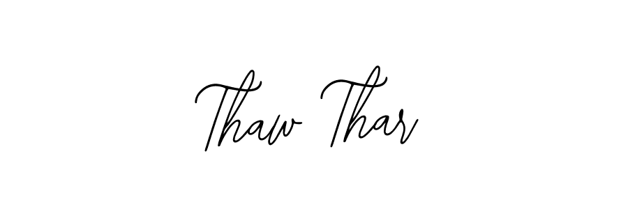 How to make Thaw Thar signature? Bearetta-2O07w is a professional autograph style. Create handwritten signature for Thaw Thar name. Thaw Thar signature style 12 images and pictures png