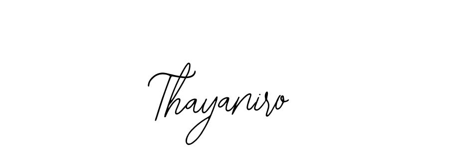 Similarly Bearetta-2O07w is the best handwritten signature design. Signature creator online .You can use it as an online autograph creator for name Thayaniro. Thayaniro signature style 12 images and pictures png