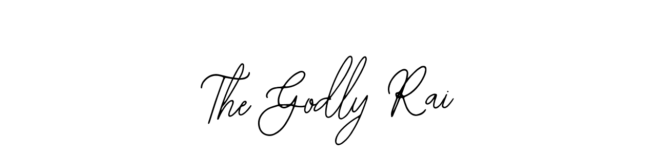 How to make The Godly Rai signature? Bearetta-2O07w is a professional autograph style. Create handwritten signature for The Godly Rai name. The Godly Rai signature style 12 images and pictures png