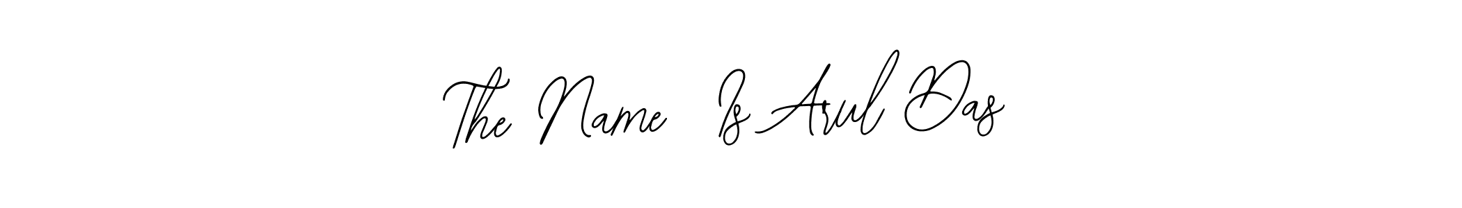 It looks lik you need a new signature style for name The Name  Is Arul Das. Design unique handwritten (Bearetta-2O07w) signature with our free signature maker in just a few clicks. The Name  Is Arul Das signature style 12 images and pictures png