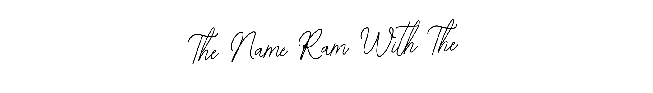 Similarly Bearetta-2O07w is the best handwritten signature design. Signature creator online .You can use it as an online autograph creator for name The Name Ram With The. The Name Ram With The signature style 12 images and pictures png