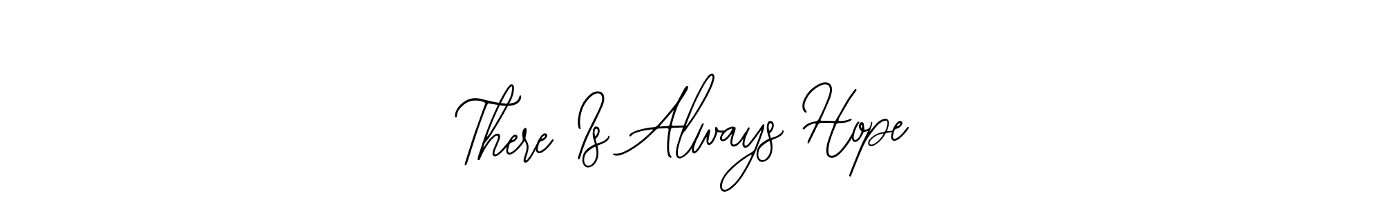 Similarly Bearetta-2O07w is the best handwritten signature design. Signature creator online .You can use it as an online autograph creator for name There Is Always Hope. There Is Always Hope signature style 12 images and pictures png