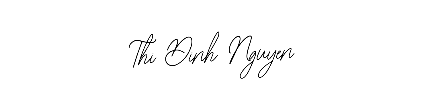 How to make Thi Dinh Nguyen signature? Bearetta-2O07w is a professional autograph style. Create handwritten signature for Thi Dinh Nguyen name. Thi Dinh Nguyen signature style 12 images and pictures png