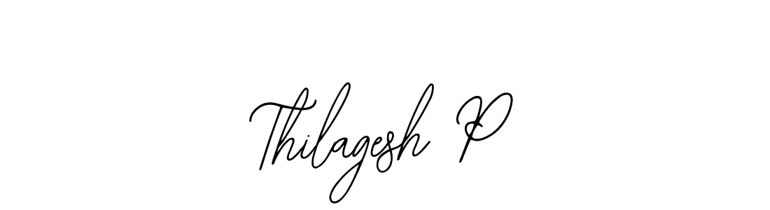 Design your own signature with our free online signature maker. With this signature software, you can create a handwritten (Bearetta-2O07w) signature for name Thilagesh P. Thilagesh P signature style 12 images and pictures png