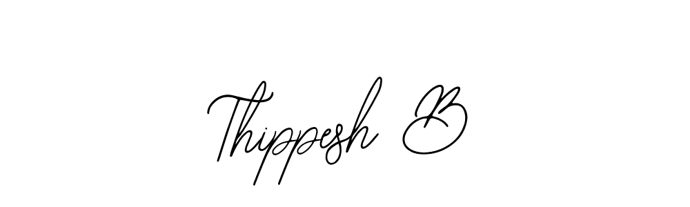 Thippesh B stylish signature style. Best Handwritten Sign (Bearetta-2O07w) for my name. Handwritten Signature Collection Ideas for my name Thippesh B. Thippesh B signature style 12 images and pictures png