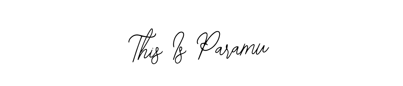 Use a signature maker to create a handwritten signature online. With this signature software, you can design (Bearetta-2O07w) your own signature for name This Is Paramu. This Is Paramu signature style 12 images and pictures png