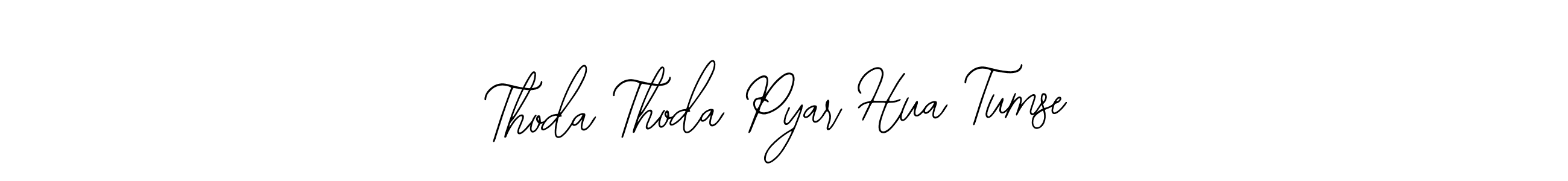 Make a beautiful signature design for name Thoda Thoda Pyar Hua Tumse. Use this online signature maker to create a handwritten signature for free. Thoda Thoda Pyar Hua Tumse signature style 12 images and pictures png