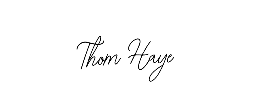 Also we have Thom Haye name is the best signature style. Create professional handwritten signature collection using Bearetta-2O07w autograph style. Thom Haye signature style 12 images and pictures png