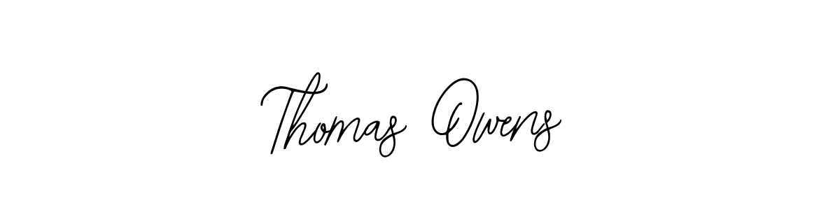 You should practise on your own different ways (Bearetta-2O07w) to write your name (Thomas Owens) in signature. don't let someone else do it for you. Thomas Owens signature style 12 images and pictures png