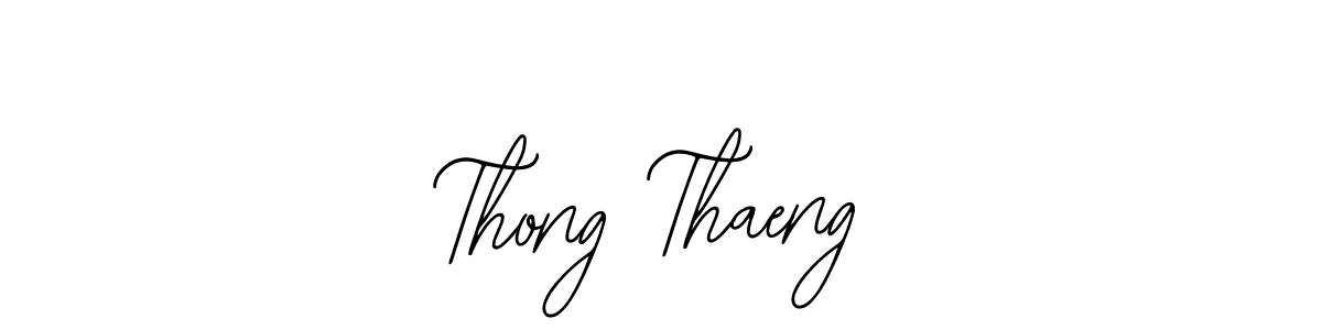 Also we have Thong Thaeng name is the best signature style. Create professional handwritten signature collection using Bearetta-2O07w autograph style. Thong Thaeng signature style 12 images and pictures png