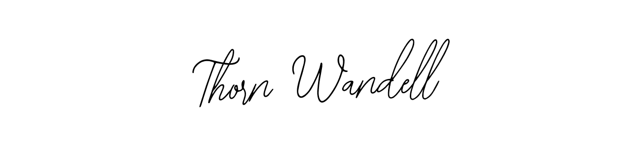 Thorn Wandell stylish signature style. Best Handwritten Sign (Bearetta-2O07w) for my name. Handwritten Signature Collection Ideas for my name Thorn Wandell. Thorn Wandell signature style 12 images and pictures png
