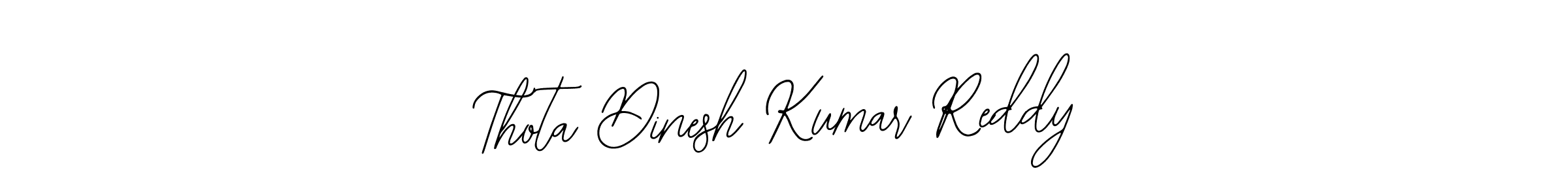 The best way (Bearetta-2O07w) to make a short signature is to pick only two or three words in your name. The name Thota Dinesh Kumar Reddy include a total of six letters. For converting this name. Thota Dinesh Kumar Reddy signature style 12 images and pictures png