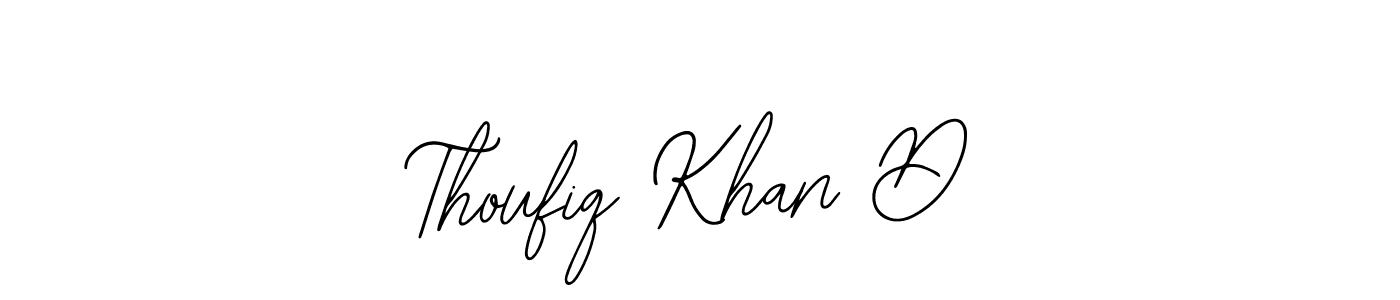 Design your own signature with our free online signature maker. With this signature software, you can create a handwritten (Bearetta-2O07w) signature for name Thoufiq Khan D. Thoufiq Khan D signature style 12 images and pictures png