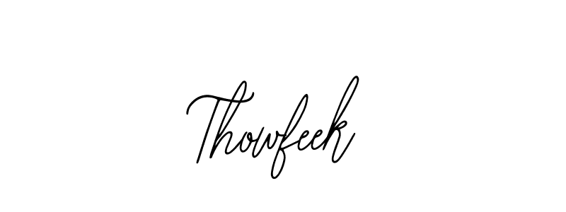 Create a beautiful signature design for name Thowfeek. With this signature (Bearetta-2O07w) fonts, you can make a handwritten signature for free. Thowfeek signature style 12 images and pictures png