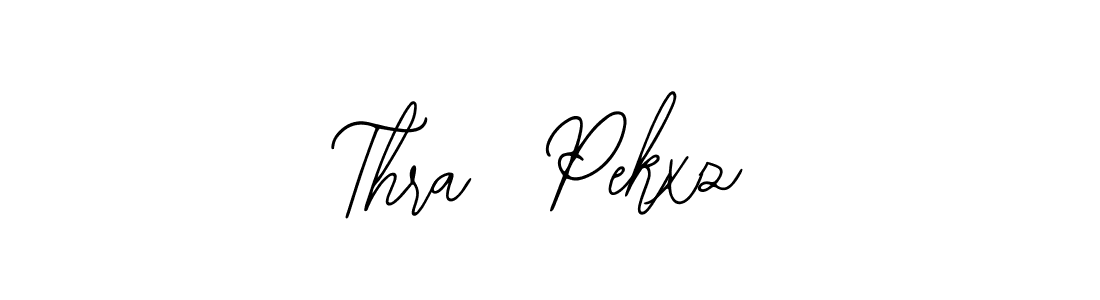 Bearetta-2O07w is a professional signature style that is perfect for those who want to add a touch of class to their signature. It is also a great choice for those who want to make their signature more unique. Get Thra  Pekxz name to fancy signature for free. Thra  Pekxz signature style 12 images and pictures png