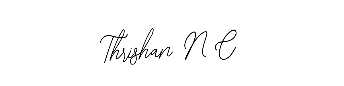 Create a beautiful signature design for name Thrishan N C. With this signature (Bearetta-2O07w) fonts, you can make a handwritten signature for free. Thrishan N C signature style 12 images and pictures png