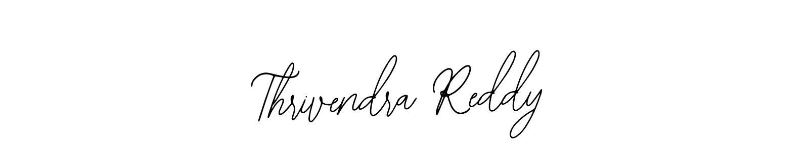 Thrivendra Reddy stylish signature style. Best Handwritten Sign (Bearetta-2O07w) for my name. Handwritten Signature Collection Ideas for my name Thrivendra Reddy. Thrivendra Reddy signature style 12 images and pictures png