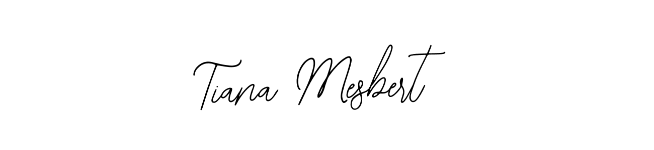 How to make Tiana Mesbert name signature. Use Bearetta-2O07w style for creating short signs online. This is the latest handwritten sign. Tiana Mesbert signature style 12 images and pictures png