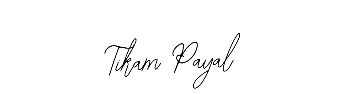 Design your own signature with our free online signature maker. With this signature software, you can create a handwritten (Bearetta-2O07w) signature for name Tikam Payal. Tikam Payal signature style 12 images and pictures png