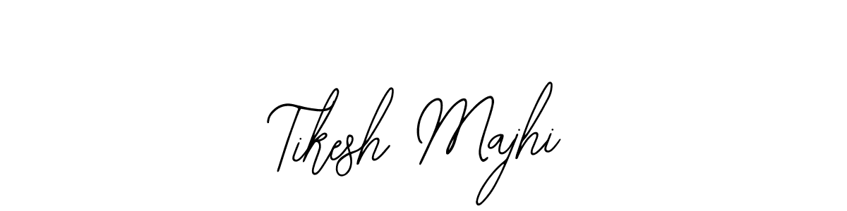 Design your own signature with our free online signature maker. With this signature software, you can create a handwritten (Bearetta-2O07w) signature for name Tikesh Majhi. Tikesh Majhi signature style 12 images and pictures png