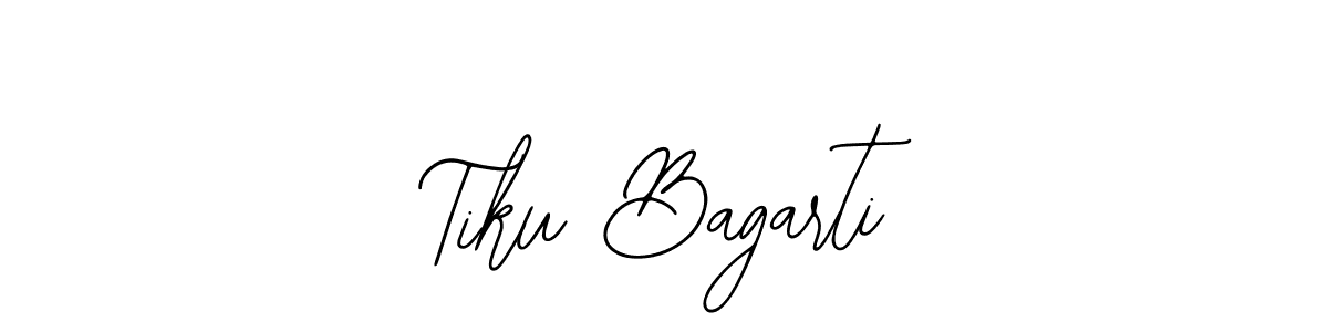 You should practise on your own different ways (Bearetta-2O07w) to write your name (Tiku Bagarti) in signature. don't let someone else do it for you. Tiku Bagarti signature style 12 images and pictures png
