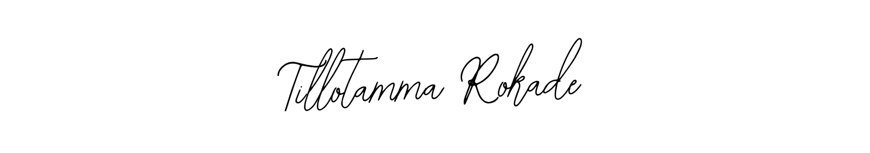 Make a short Tillotamma Rokade signature style. Manage your documents anywhere anytime using Bearetta-2O07w. Create and add eSignatures, submit forms, share and send files easily. Tillotamma Rokade signature style 12 images and pictures png