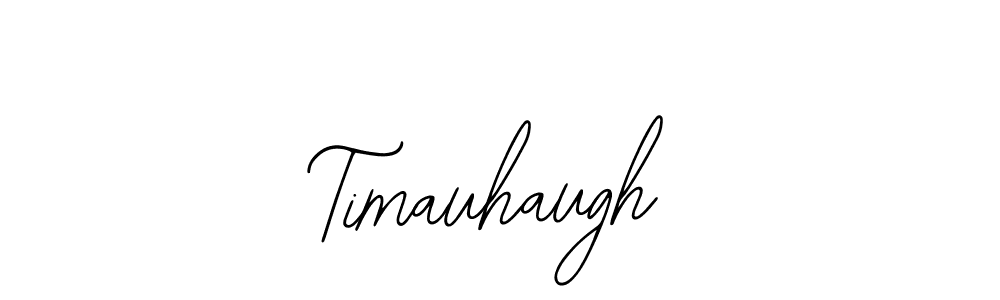 if you are searching for the best signature style for your name Timauhaugh. so please give up your signature search. here we have designed multiple signature styles  using Bearetta-2O07w. Timauhaugh signature style 12 images and pictures png