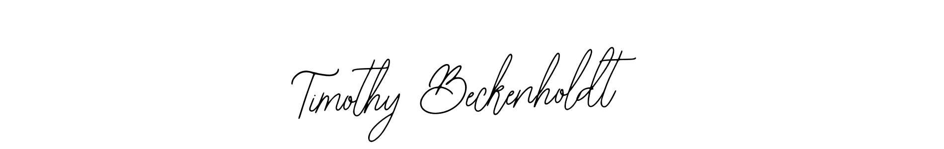 How to make Timothy Beckenholdt signature? Bearetta-2O07w is a professional autograph style. Create handwritten signature for Timothy Beckenholdt name. Timothy Beckenholdt signature style 12 images and pictures png
