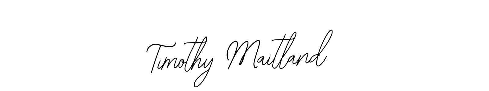 How to make Timothy Maitland name signature. Use Bearetta-2O07w style for creating short signs online. This is the latest handwritten sign. Timothy Maitland signature style 12 images and pictures png