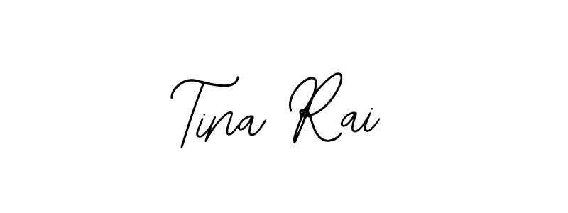 You should practise on your own different ways (Bearetta-2O07w) to write your name (Tina Rai) in signature. don't let someone else do it for you. Tina Rai signature style 12 images and pictures png
