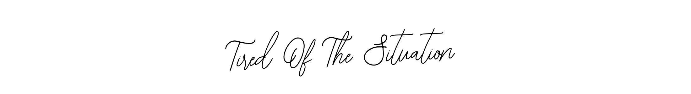 Make a beautiful signature design for name Tired Of The Situation. With this signature (Bearetta-2O07w) style, you can create a handwritten signature for free. Tired Of The Situation signature style 12 images and pictures png