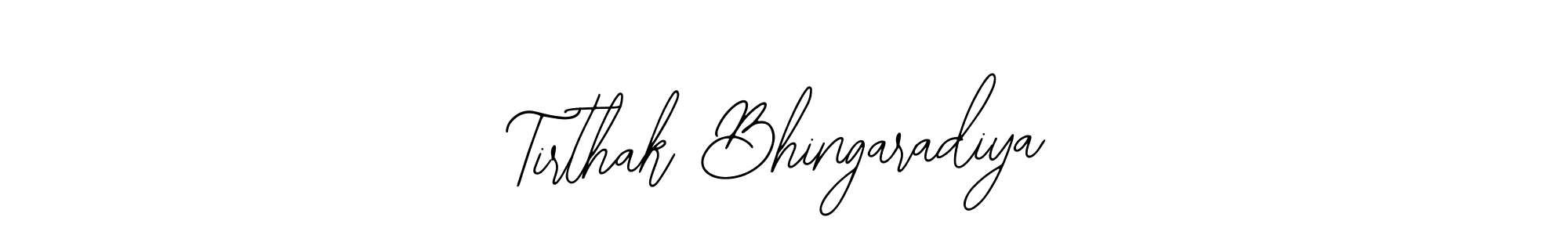 Use a signature maker to create a handwritten signature online. With this signature software, you can design (Bearetta-2O07w) your own signature for name Tirthak Bhingaradiya. Tirthak Bhingaradiya signature style 12 images and pictures png