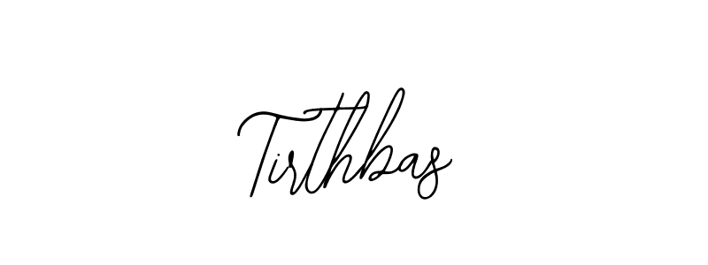 Use a signature maker to create a handwritten signature online. With this signature software, you can design (Bearetta-2O07w) your own signature for name Tirthbas. Tirthbas signature style 12 images and pictures png