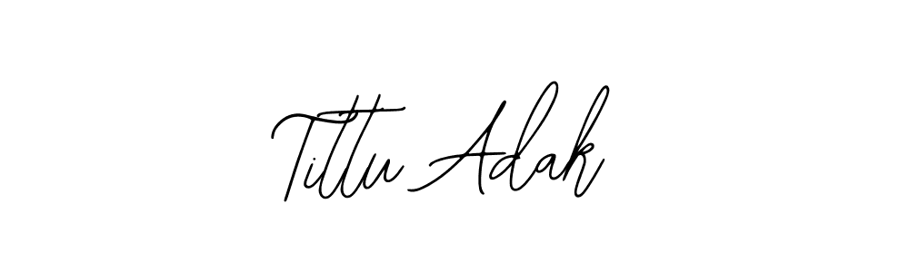 Also we have Tittu Adak name is the best signature style. Create professional handwritten signature collection using Bearetta-2O07w autograph style. Tittu Adak signature style 12 images and pictures png