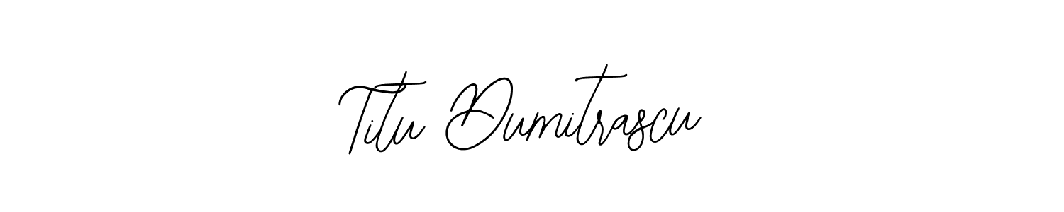 Also we have Titu Dumitrascu name is the best signature style. Create professional handwritten signature collection using Bearetta-2O07w autograph style. Titu Dumitrascu signature style 12 images and pictures png